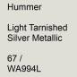 Preview: Hummer, Light Tarnished Silver Metallic, 67 / WA994L.